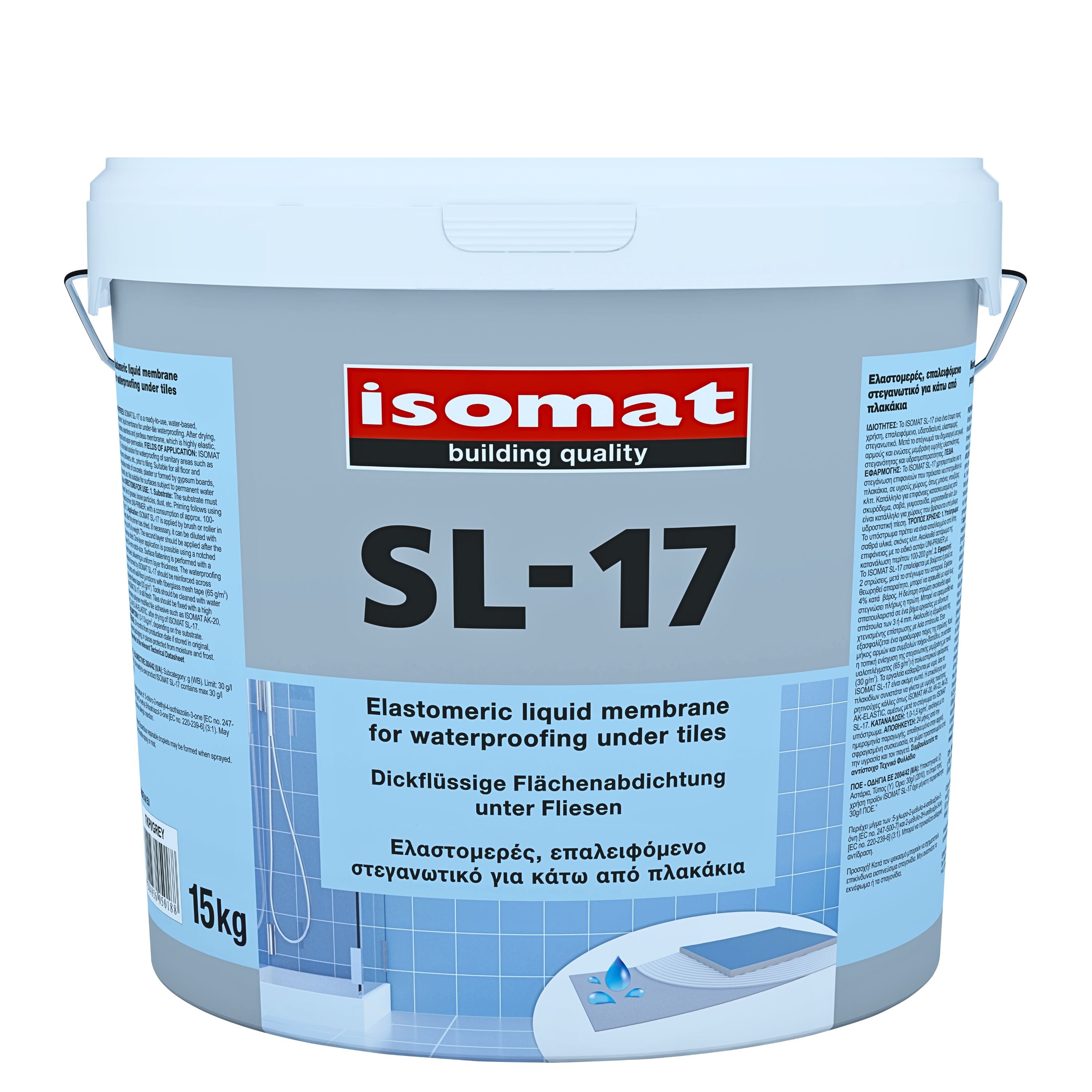 ISOMAT SL-17 Dickflüssige, gebrauchsfertige, elastische Flächenabdichtung unter Fliesen, lösemittelfrei